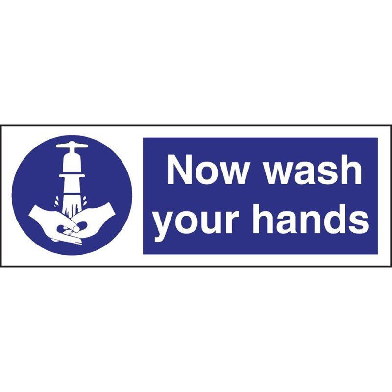 Vogue Hinweisschild "Now wash your hands" Jetzt Händewaschen